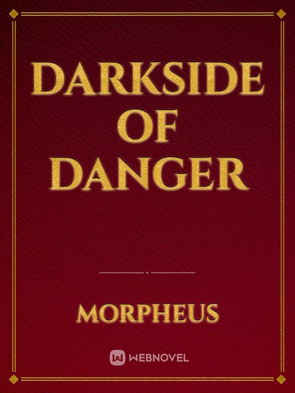 Darkside Of Danger Book