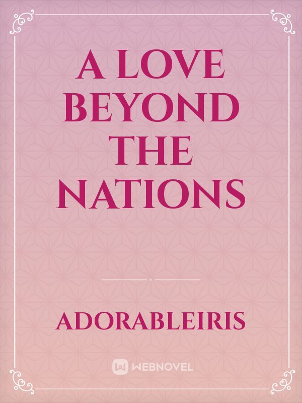 A Love Beyond The Nations Book