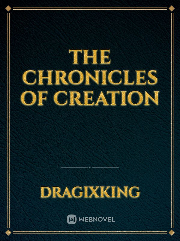 The Chronicles of Creation Book