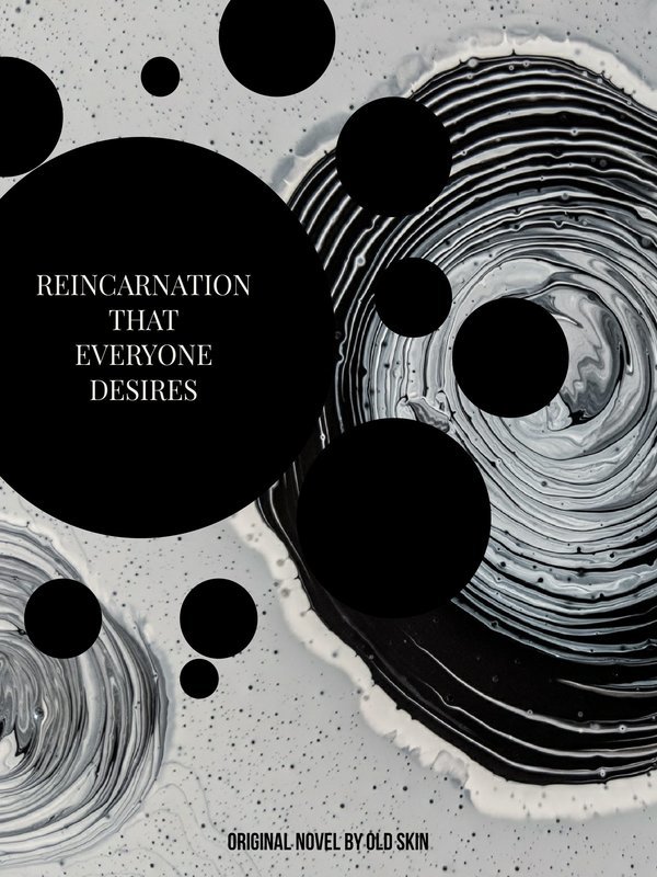 Reincarnation That Everyone Desires Book
