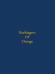 Harbingers of change Book