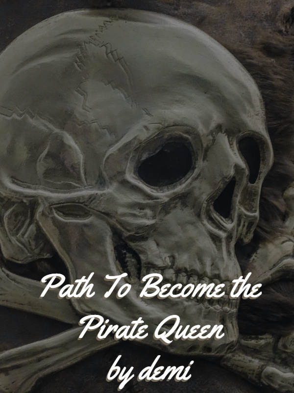 Path To Become the Pirate Queen Book