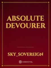 Absolute Devourer Book