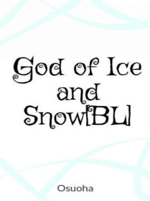 God of Ice and Snow[BL]