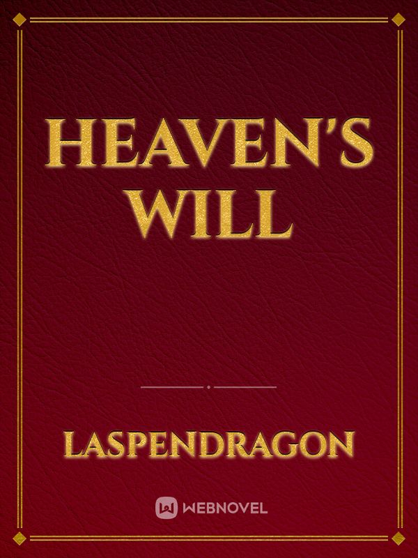 Heaven's Will Book