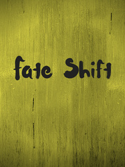 Fate Shift Book