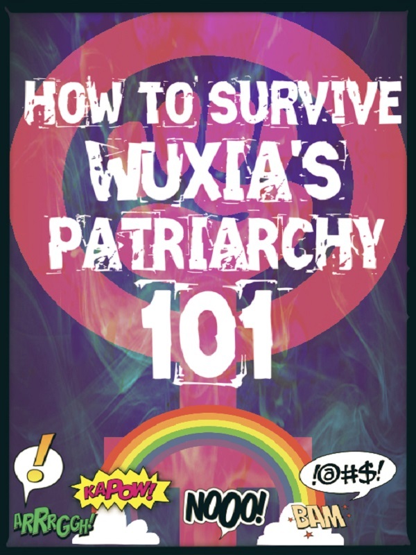 How to Survive Wuxia's Patriachy 101 Book