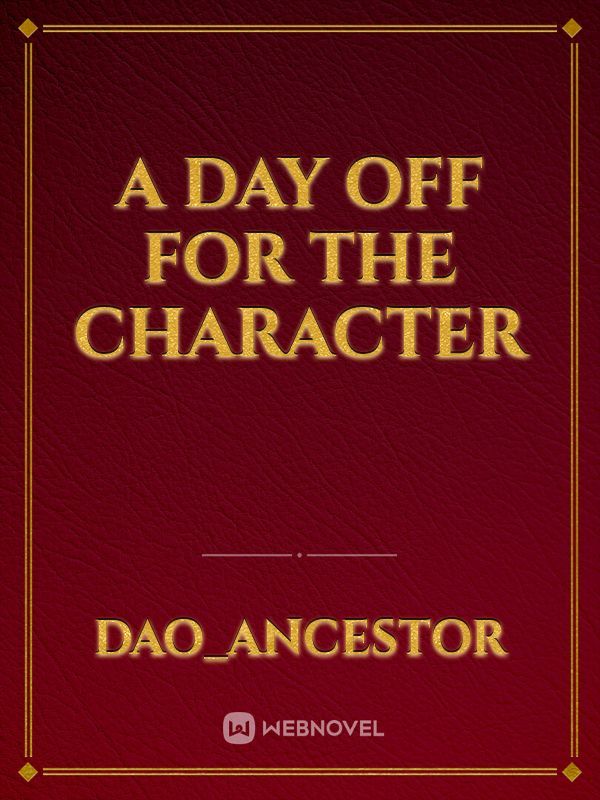 A day off for the character Book