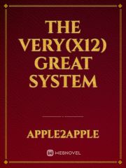 The Very(x12) Great System Book