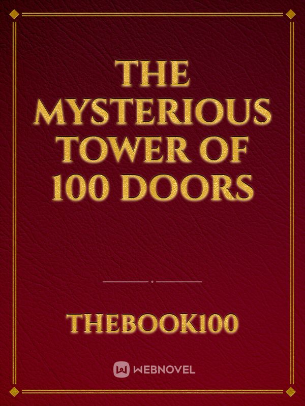 The mysterious tower of 100 doors