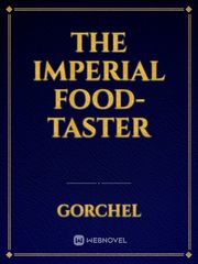 The Imperial Food-Taster Book