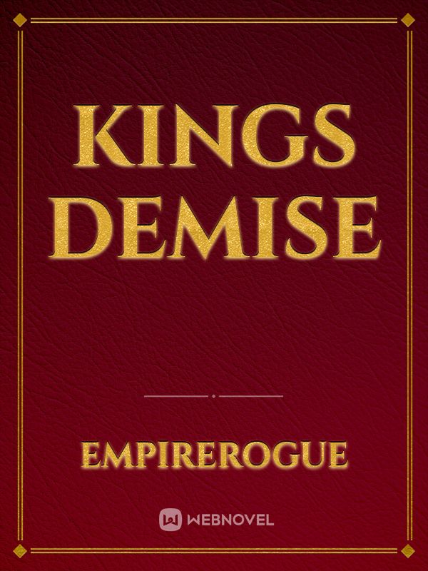 Kings Demise Book