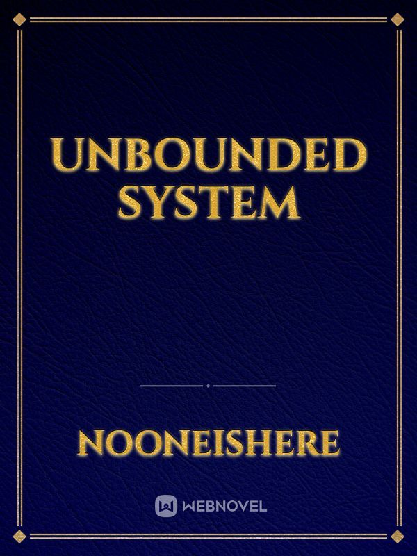 Unbounded System Book