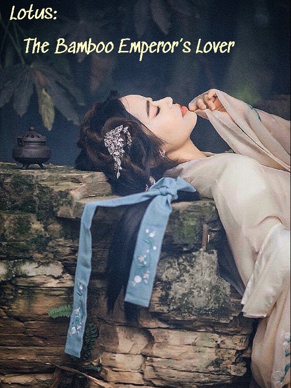 Lotus: The Bamboo Emperor's Lover Book