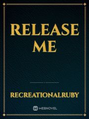 Release Me Book