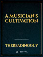 A Musician's Cultivation Book