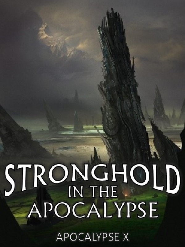 Stronghold In The Apocalypse