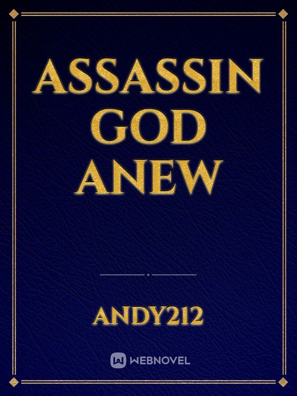 Assassin god anew