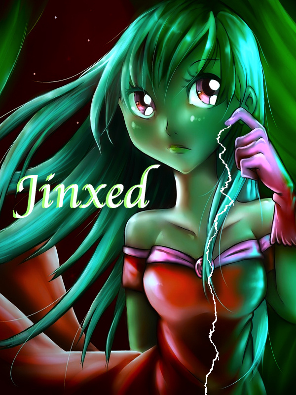 Jinxed