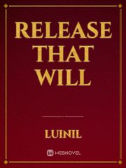 Release that Will Book