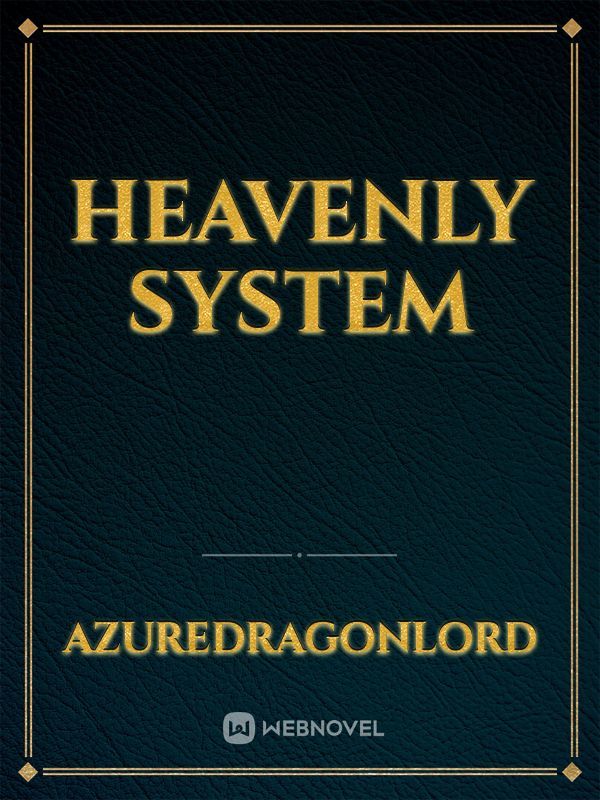 Heavenly System