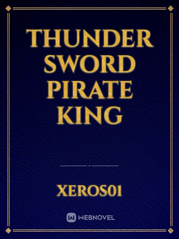 Thunder Sword Pirate King