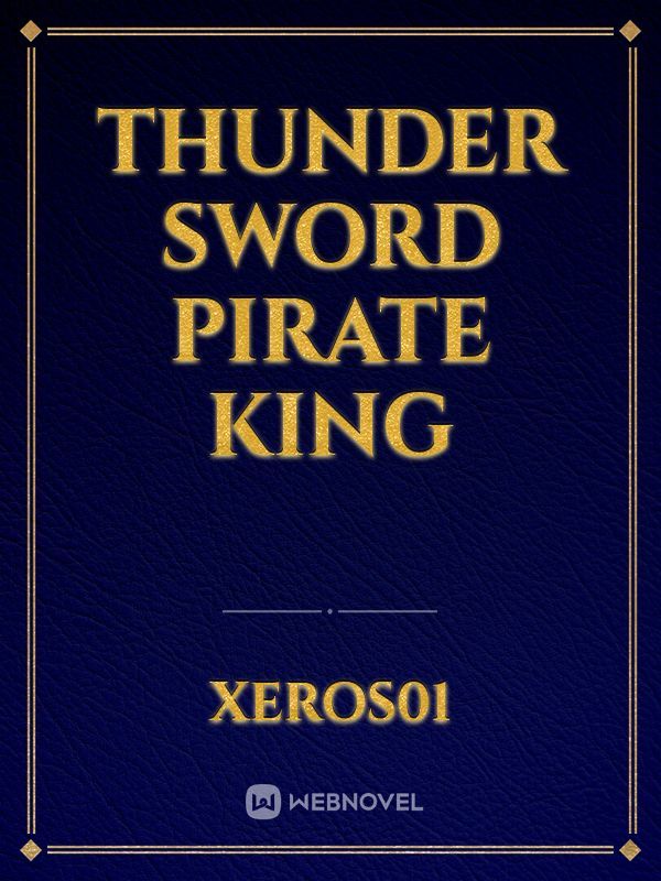Thunder Sword Pirate King