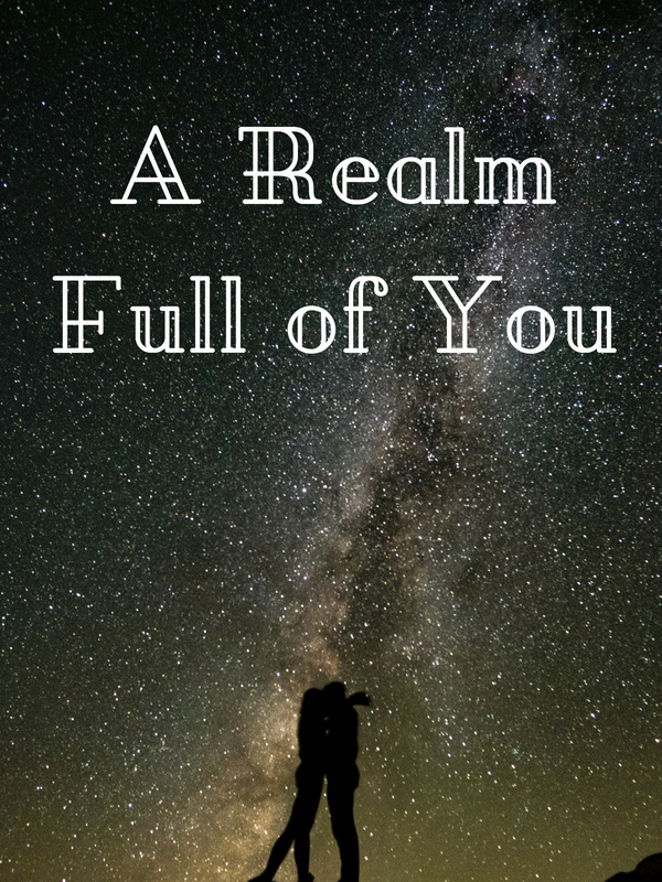 A Realm Full Of You Book