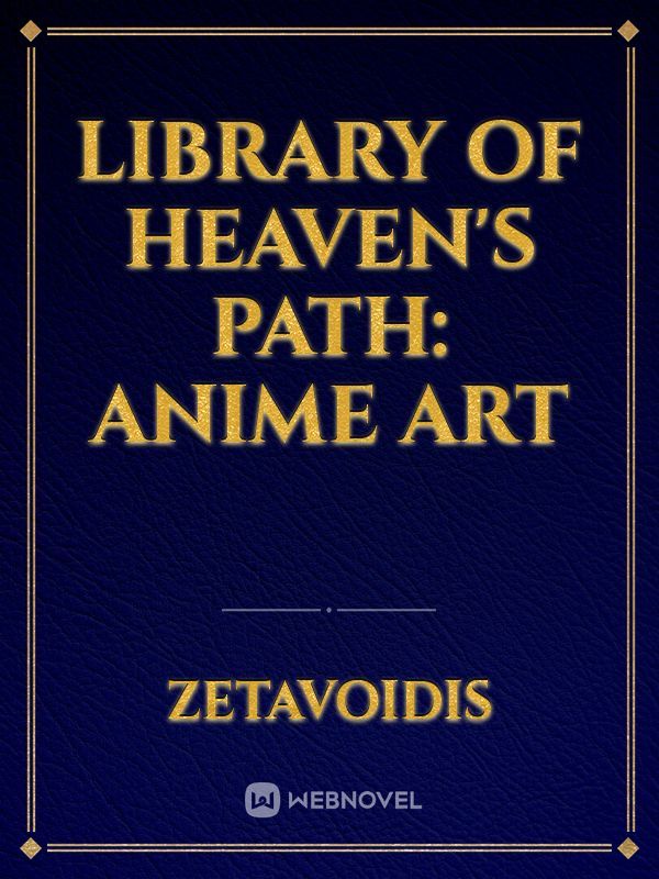 Library of Heaven's Path: Anime Art Book