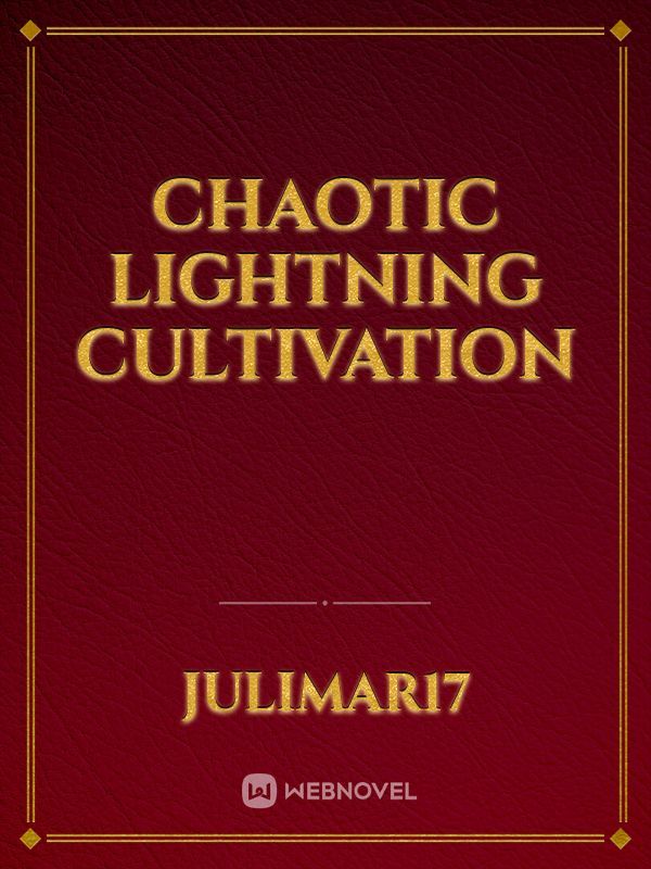 Chaotic Lightning Cultivation Book