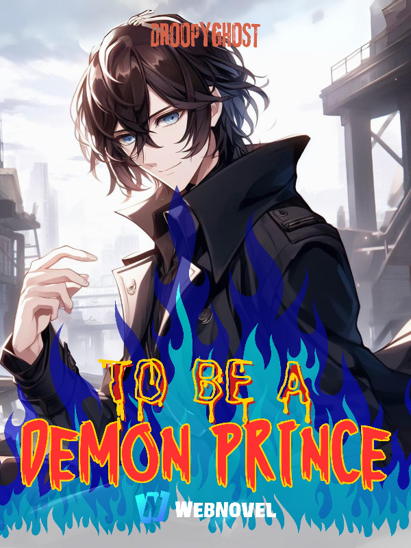 To Be a Demon Prince