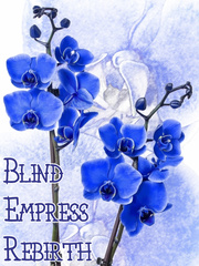 Blind Empress Rebirth Book