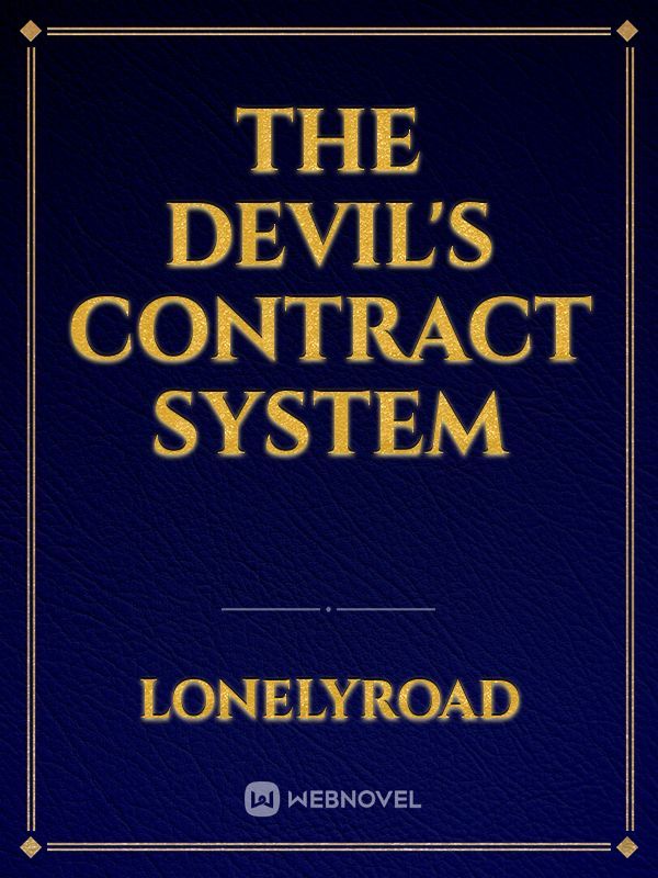 The Devil's Contract System