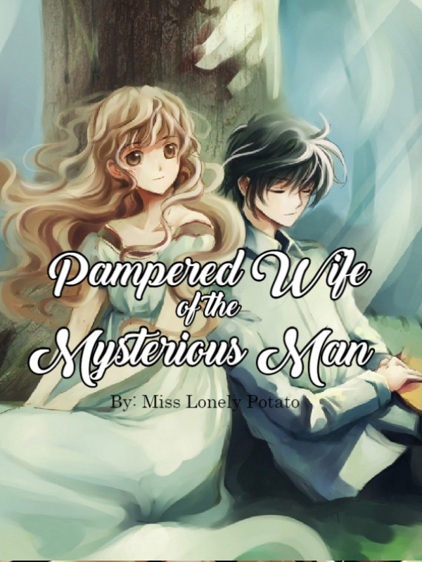 Pampered Wife of the Mysterious Man Book