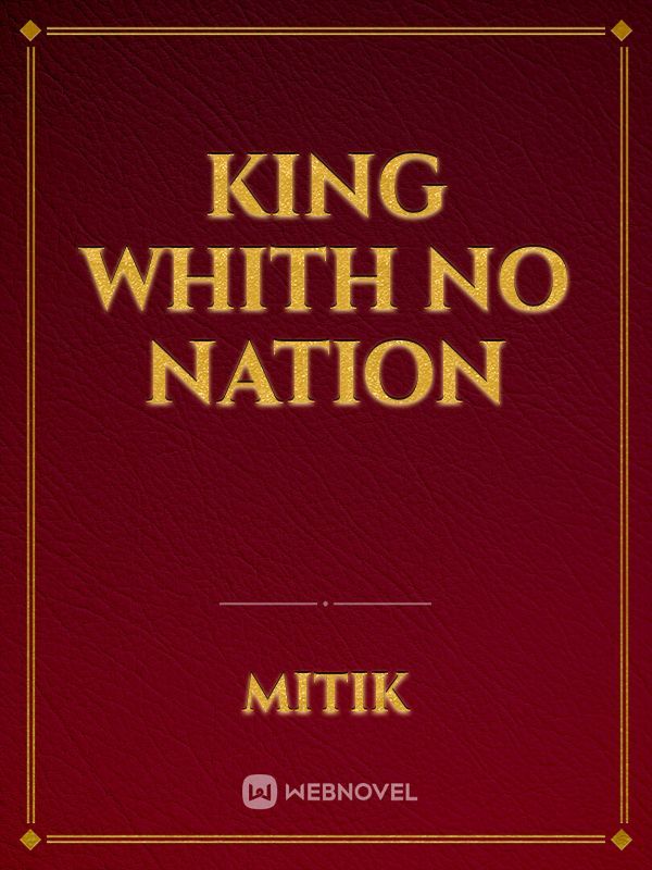 King Whith No nation Book