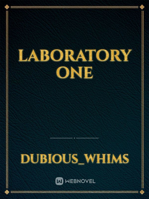 Laboratory One