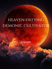 Heaven Defying Demonic Cultivator Book