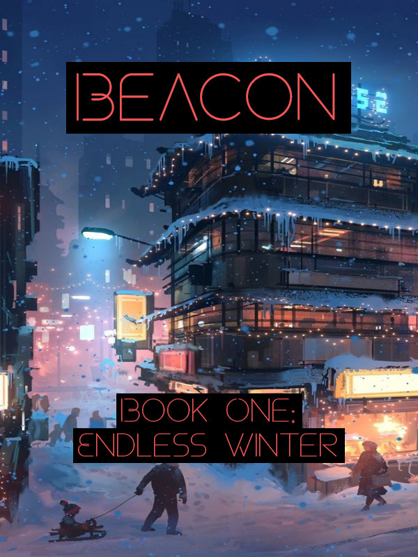 Beacon Book One: Endless Winter