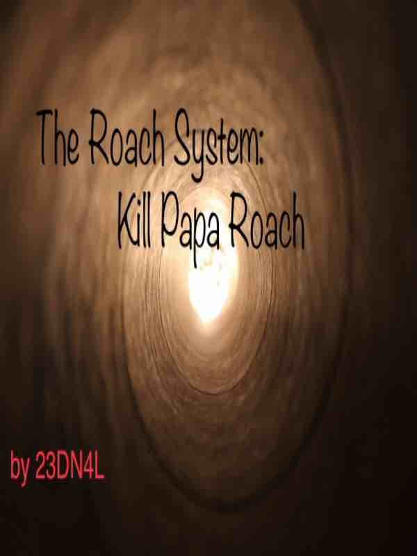 The Roach System: Kill Papa Roach Book