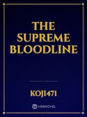 The Supreme Bloodline Book