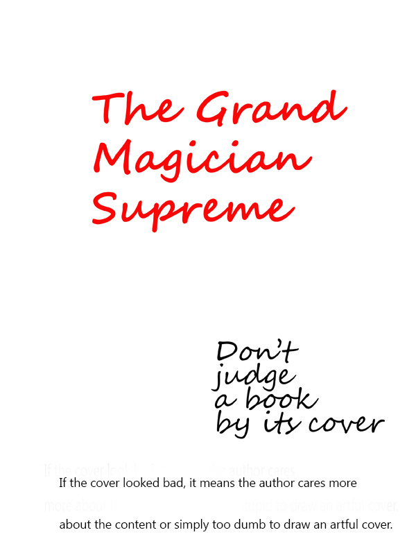 Saga of the Grand Magician Supreme Book