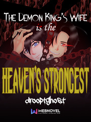 The Demon King's Wife is the Heaven's Strongest [BL] Book