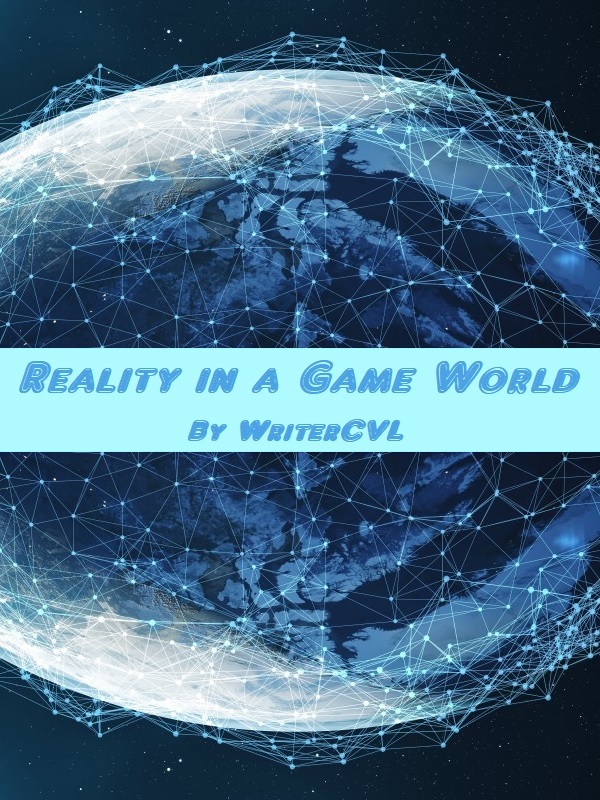 Reality in a Game World(Dropped)