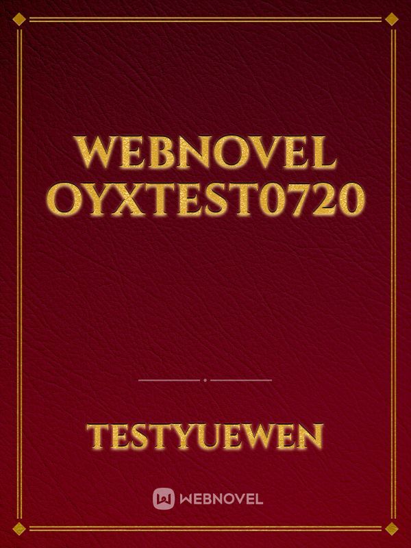webnovel oyxtest0720