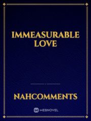Immeasurable Love Book