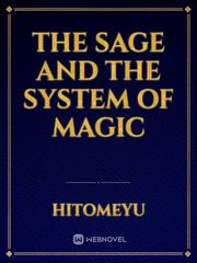 The Sage and the System of Magic Book