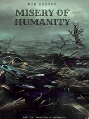 The Misery Of Humanity Book