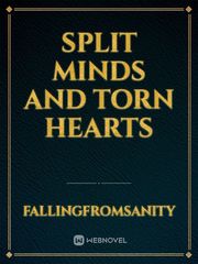 Split Minds and Torn Hearts Book