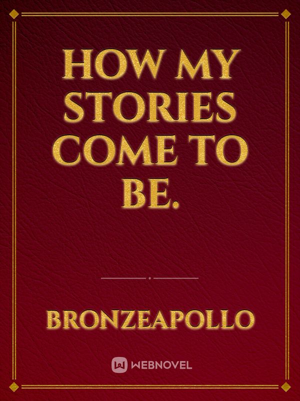 How My Stories come to be. Book