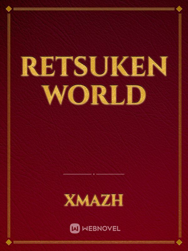 Retsuken World Book